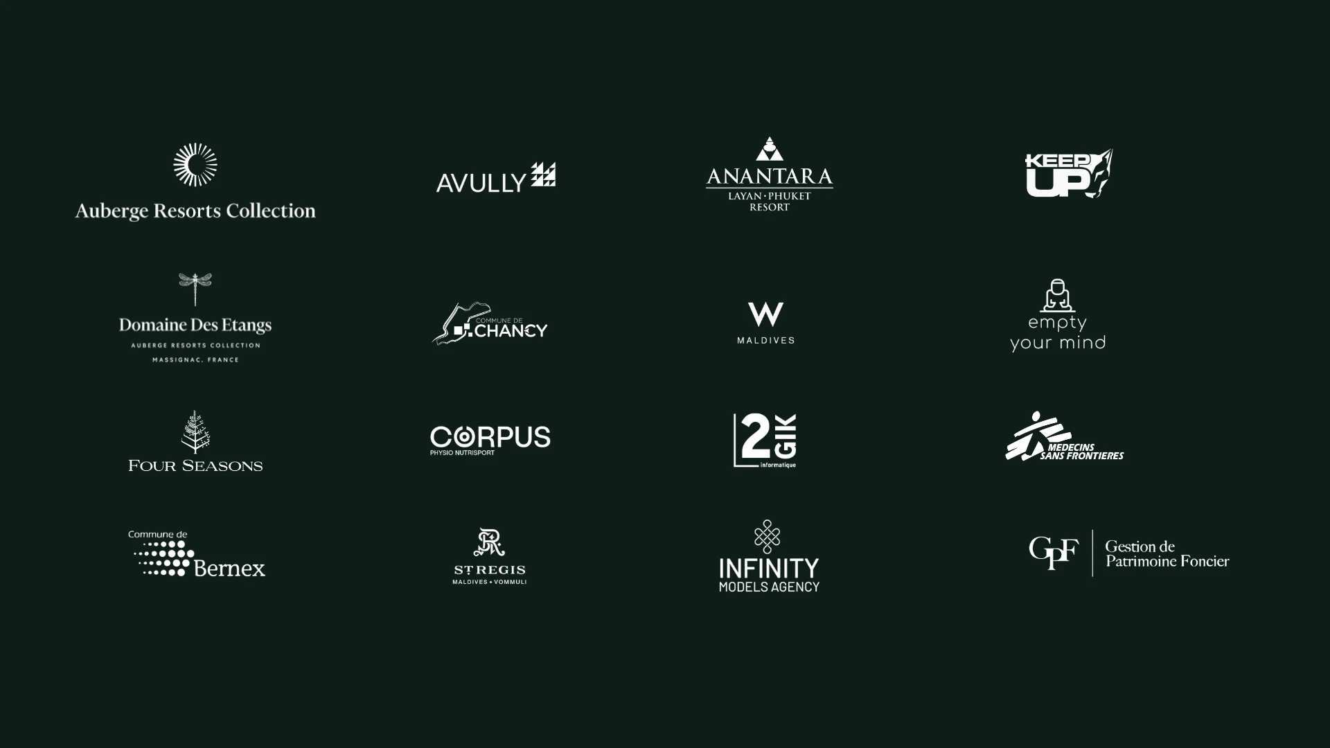 Logos de références : Auberge Resorts Collection, Avully, Anantara Layan Phuket, KeepUp, Domaine des Etangs, Commune de Chancy, W Maldives, Empty your mind, Four Seasons, Corpus, 2GIK informatique, Médecins Sans Frontières, Commune de Bernex, St Regis Maldives Vommuli, Infinity Models Agency, GPF Gestion de Patrimoine Foncier